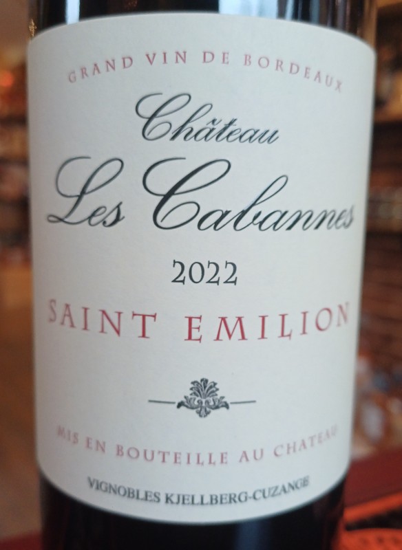 Vin rouge Château les Cabanes Saint Emilion 2022 chez votre caviste de Luneray près de Dieppe